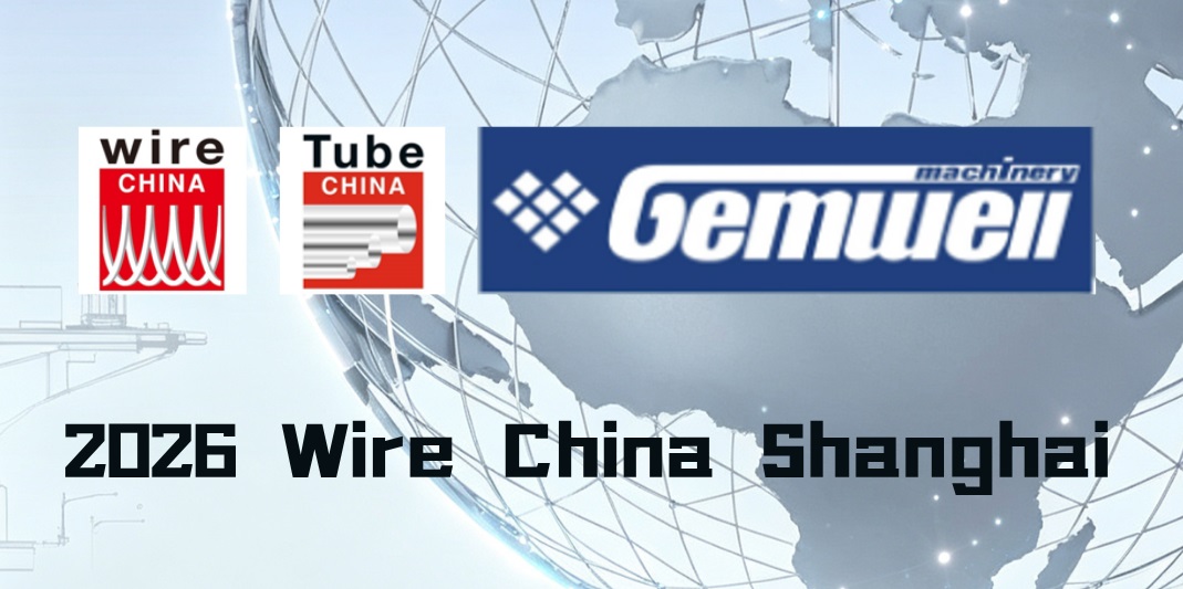 GEMWELL sizi Wire China 2026 Şangay'a davet ediyor | Akıllı Tel ve Kablo Üretimine Odaklanma